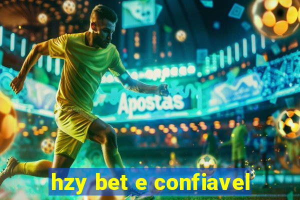 hzy bet e confiavel